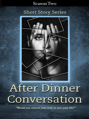 cover image of After Dinner Conversation--Season Two